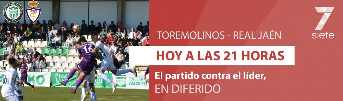 EL PARTIDO CONTRA EL TORREMOLINOS, EN DIFERIDO

⚽⚽ Sigue en 7 TV Jaén, el partido contra el líder que ha tenido lugar esta mañana. 

🕜 Hoy, a las 21 horas.