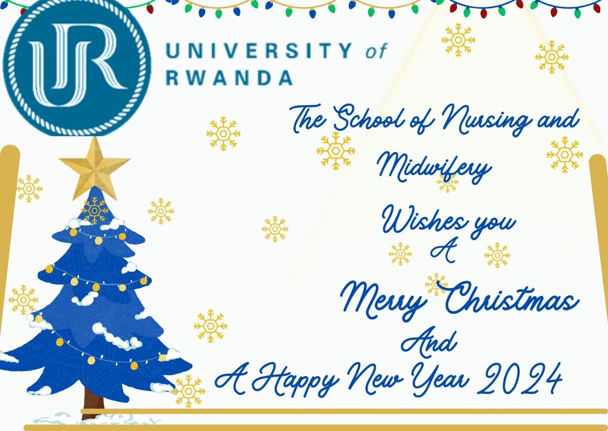 UR-CMHS School of Nursing and Midwifery (@ur_sonm) on Twitter photo To our wonderful students, exceptional academic faculty, and dedicated administrative staff, as well as the vibrant <a href="/UCmhs/">UR-CMHS</a> and <a href="/Uni_Rwanda/">University of Rwanda</a> community, and all valued partners, the <a href="/ur_sonm/">UR-CMHS School of Nursing and Midwifery</a> extends heartfelt wishes for a joyous festive season! To our wonderful students, exceptional academic faculty, and dedicated administrative staff, as well as the vibrant <a href="/UCmhs/">UR-CMHS</a> and <a href="/Uni_Rwanda/">University of Rwanda</a> community, and all valued partners, the <a href="/ur_sonm/">UR-CMHS School of Nursing and Midwifery</a> extends heartfelt wishes for a joyous festive season!