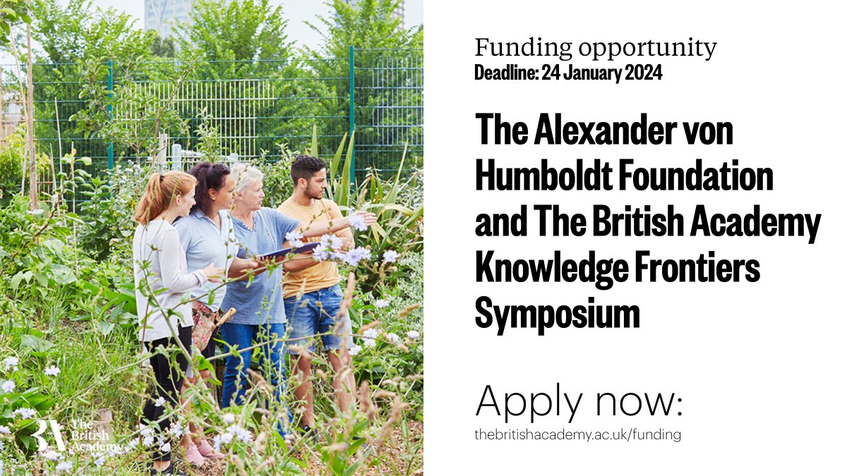 There is only one month left to apply for the Alexander von Humboldt Foundation and The British Academy Knowledge Frontiers Symposium aimed at bringing together UK-based and German researchers interested in natures, cultures and communities. Apply now: thebritishacademy.ac.uk/funding/the-al…