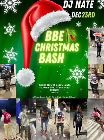 napalm334's tweet photo. 12/23 🔥BBE Christmas Bash🔥🎬 8pm
With Your #VIP Host/DJ #Napalmthebomb 
686 McQueen Smith rd Prattville , AL https://t.co/F90brFErfx