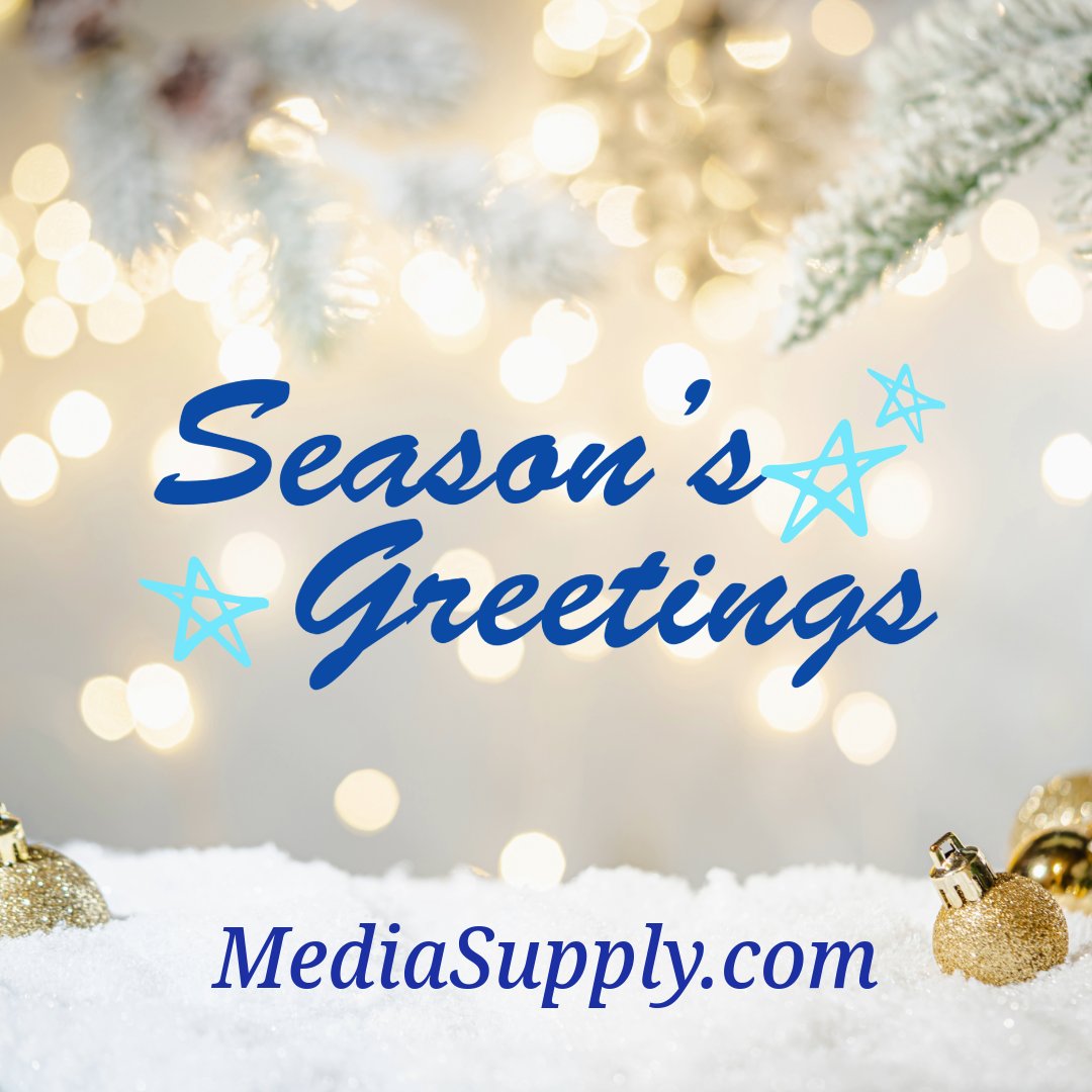 Wishing you all Season's Greetings from Media Supply!

Media Supply will be closed December 25 &amp; 26 for the holidays. Have a Happy and Safe Holiday Season.