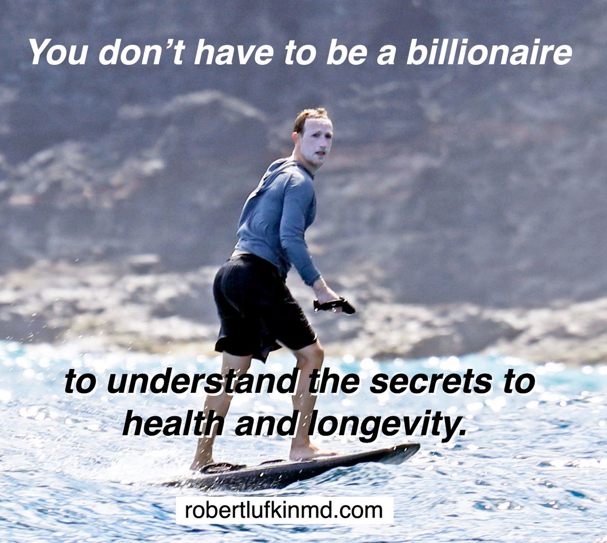 You don't have to be a billionaire to understand the secrets to health and longevity. Find out in my new book, 'Lies I Taught in Medical School' Download a free sample chapter or pre-order here: robertlufkinmd.com/lies/