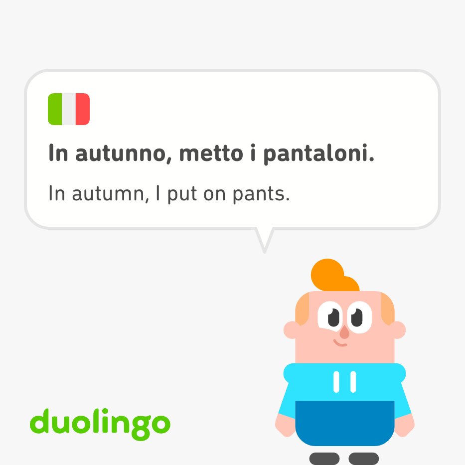BaxtyB's tweet image. Probably the most random Duolingo sentence ever 

#Duolingo #LANGUAGE #Italianlearning
