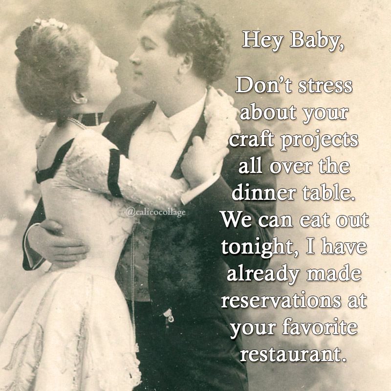CalicoCollage's tweet photo. True love is when they understand your crafting isn't just a hobby, it's a tabletop adventure. Dinner plans? The perfect plot twist. 🍽️💕 #JunkJournalJourney #CraftyLove https://t.co/sTsdWYOOBS
