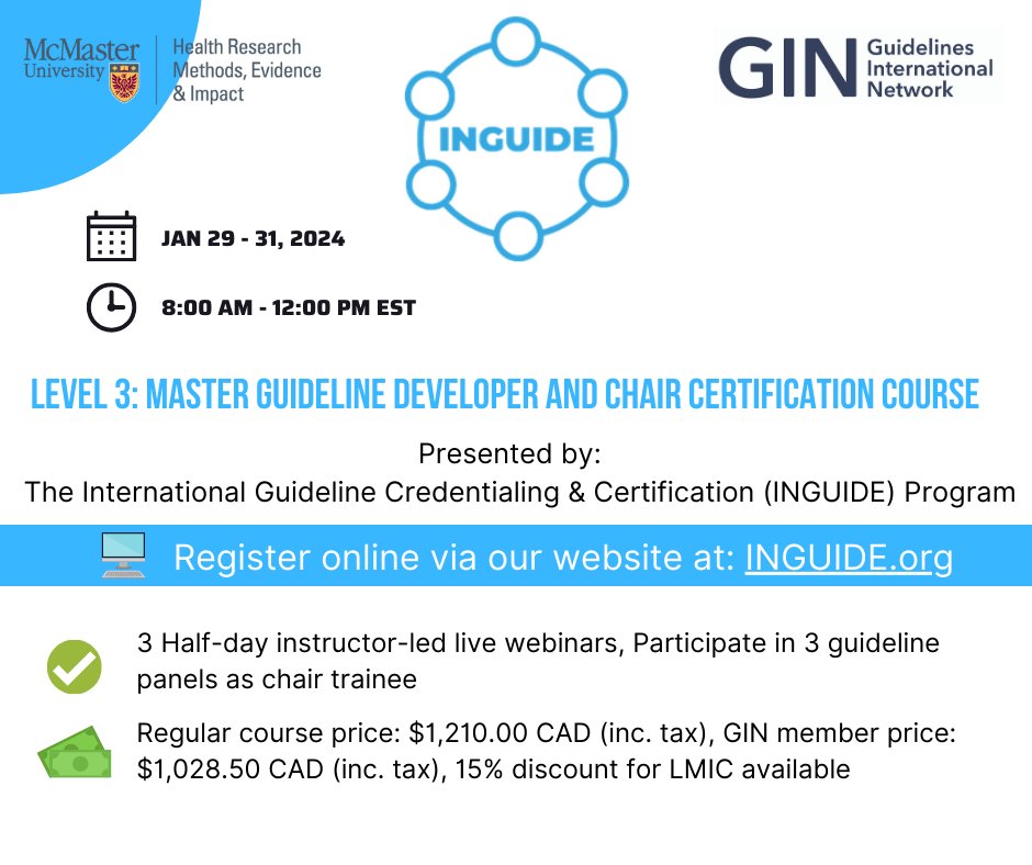 Register now to attend our next Level 3 webinar from Jan 29 - 31, 2024! Visit our website to learn more about INGUIDE course offerings: INGUIDE.org #methods #guideline #health #systematicreview