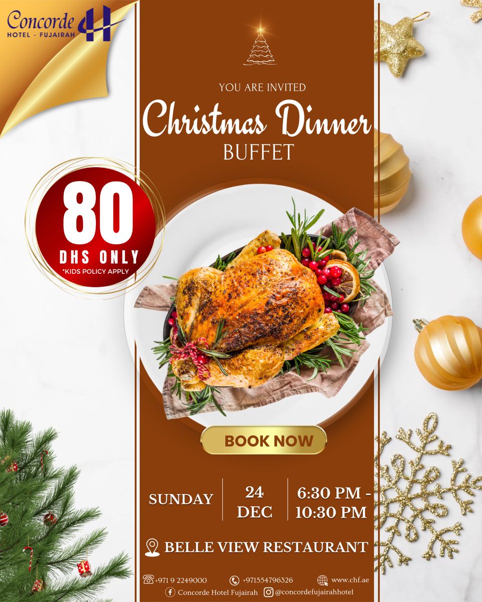 Concorde_Fuj's tweet photo. Indulge in our holiday-inspired dishes at our Christmas dinner buffet. ✨

For only 80 Dhs 📣🎄

🗓️ Sunday, 24 December 2023
⏰ 06:30 PM - 10:30 PM

For bookings please call 
📞 +971 554796326
☎️ +971 92249000 https://t.co/od02psGL2q