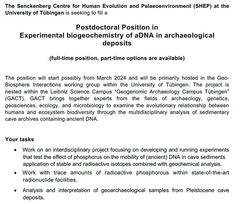 Exploring new dimensions at the interface of isotope biogeochemistry (P-33) &amp; geoarchaeology, discovering the fate of aDNA in cave sedimets: New PostDoc position (2 years + ext.) <a href="/uni_tue/">Universität Tübingen</a> nested within the Geogenomic Archaeology Campus Tübingen. Check here geogenarch-tuebingen.de/jobs/