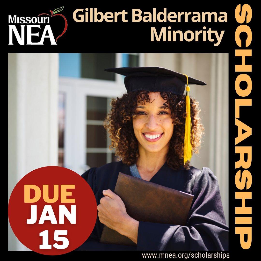 Do you know a high school senior of color graduating from a Missouri public school who has been accepted to a college or university? The Gilbert Balderrama Minority #Scholarship was created in memory of one of Missouri NEA's own. APPLICATION DUE: Jan. 15 mnea.org/GBMS