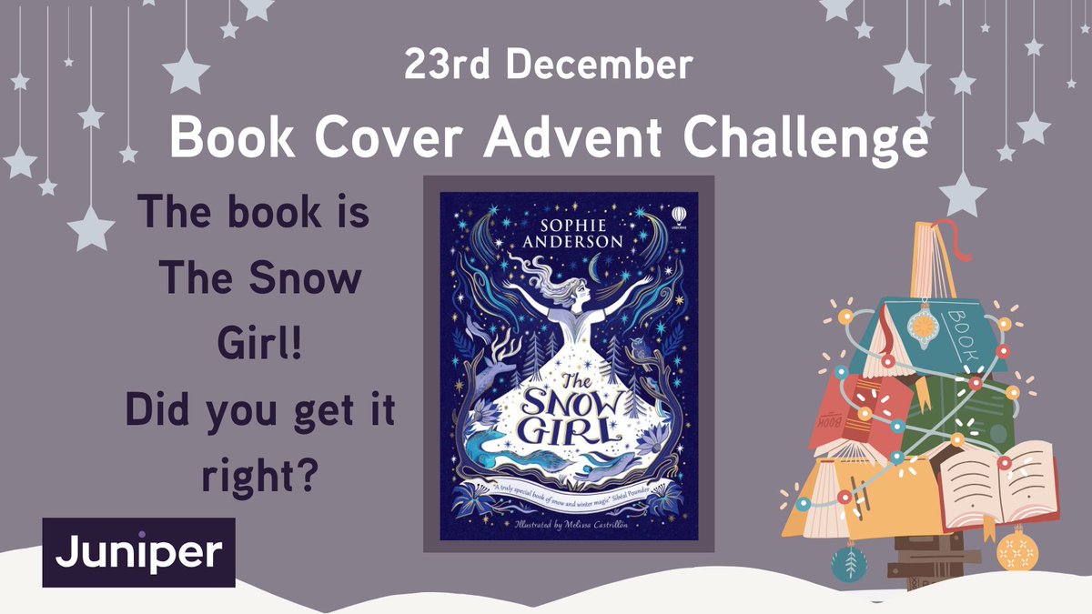 JuniperEdRes's tweet image. Did you guess today&apos;s #AdventChallenge book?

It&apos;s The Snow Girl by Sophie Anderson.

@sophieinspace  #Christmas #ReadingforPleasure #Libraries