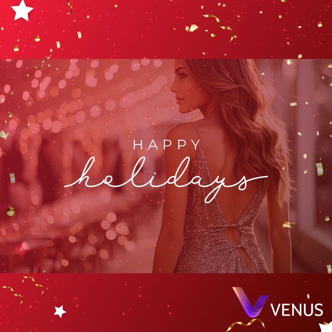 🎄✨ Wishing You a Season of Joy and Beauty! ✨🎁

We want to extend our warmest wishes to you and your loved ones. Happy Holidays from the entire Venus family! 🌟❤️ May your days be merry, your hearts be light, and your beauty shine bright.