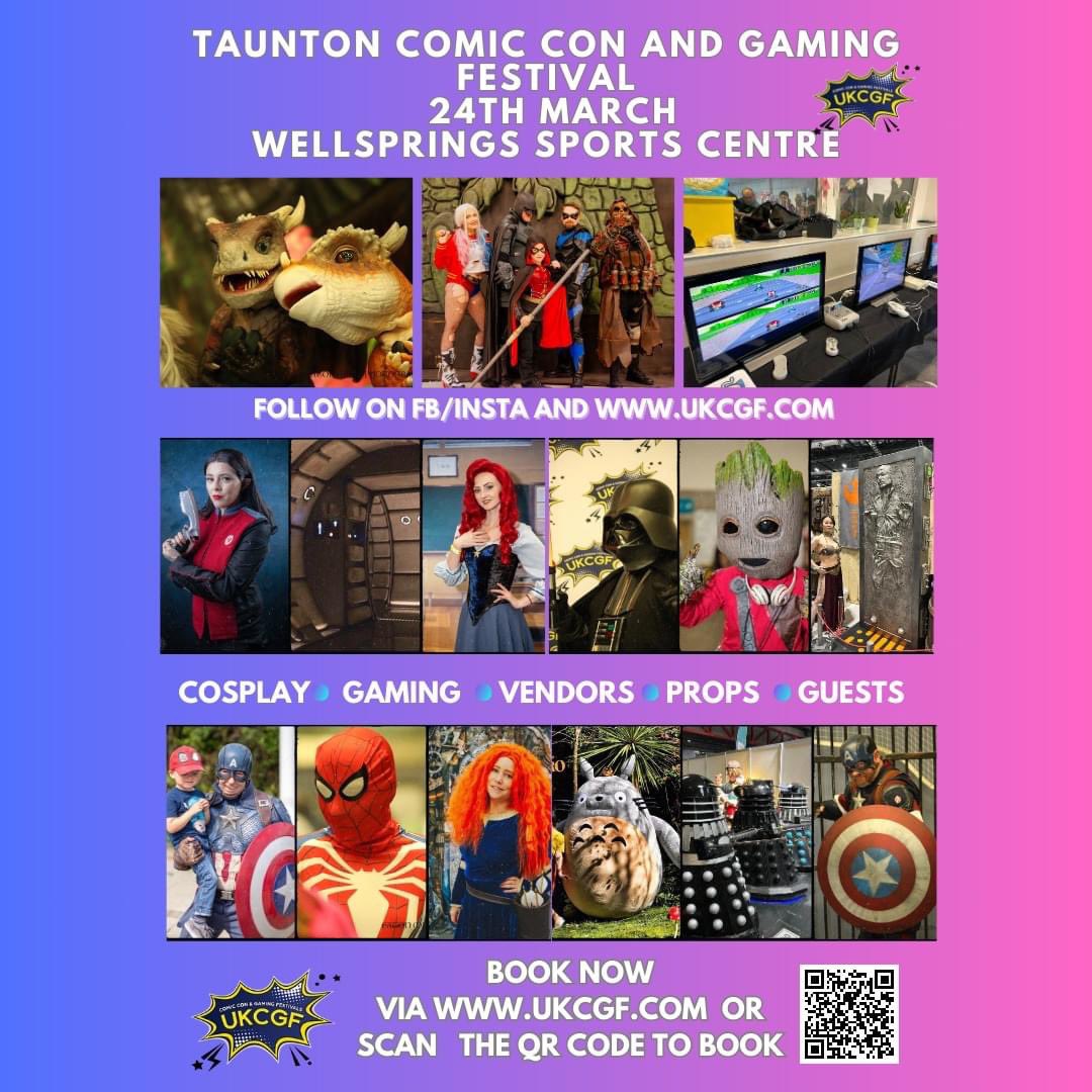 ukcgfevents's tweet photo. 🎉Join us at Taunton in March
TICKETS https://t.co/SQej1aVGku

#ComicCon #GamingFestival #CosplayParade #geekyfun https://t.co/LvrovLFXwT