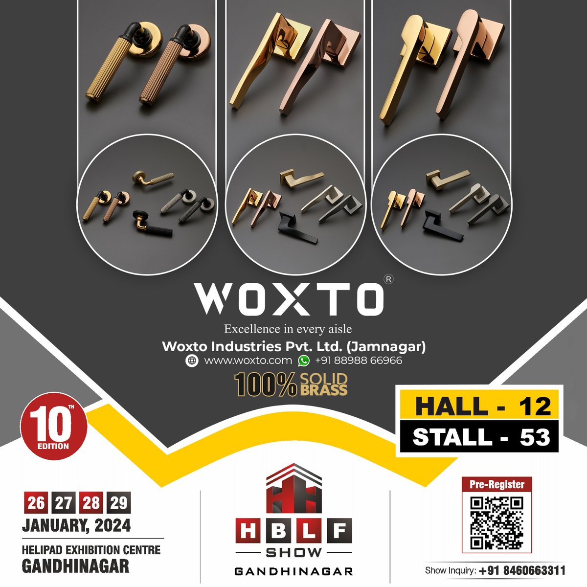 Come and witness the exquisite craftsmanship of #WoxtoBrassHandles at the #HBLFShow2024 Exhibition.
#Woxto #WoxtoHardware #WoxtoIndia #WoxtoJamnagar #WoxtoIndustries #Jamnagar #BrassArchitecturalHardware #ArchitecturalHardware #MortiseHandleManufacturer #BrassHardware #Handles