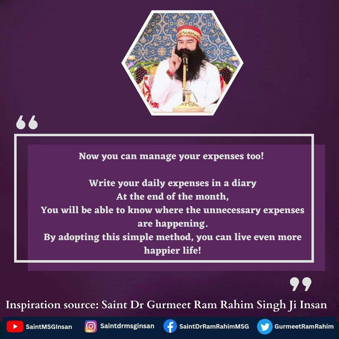 VickyInsan14's tweet image. Manage Your Budget!!
Money is really important in life but it should be spent wisely. If you wanna enjoy life, Saint Ram Rahim Ji suggests that always keep a diary with you in which you can note down where &amp;amp; how you spent money. #SpendWisely #SavingTips