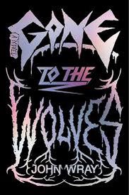 Book 72 of 2023: GONE TO THE WOLVES by <a href="/John_Wray/">John Wray</a>, narrated by <a href="/nickmondelli/">Nick Mondelli 🎙️</a>. I love books about kids who love music so much that it gets in the way of their friendships.