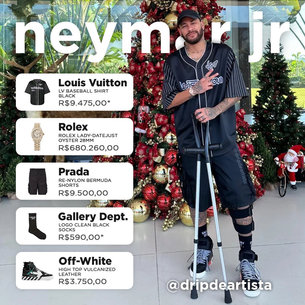 Drip básico do Neymar Jr. para ficar em casa na véspera de Natal 

Total: R$703.575,00

<a href="/dripdeartista/">Drip de Artista</a>
