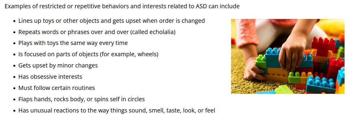Restricted or Repetitive Behaviors or Interests

People with ASD have behaviours or interests that can seem unusual.  These behaviours or interests set ASD apart from conditions defined by problems with social communication and interaction only.