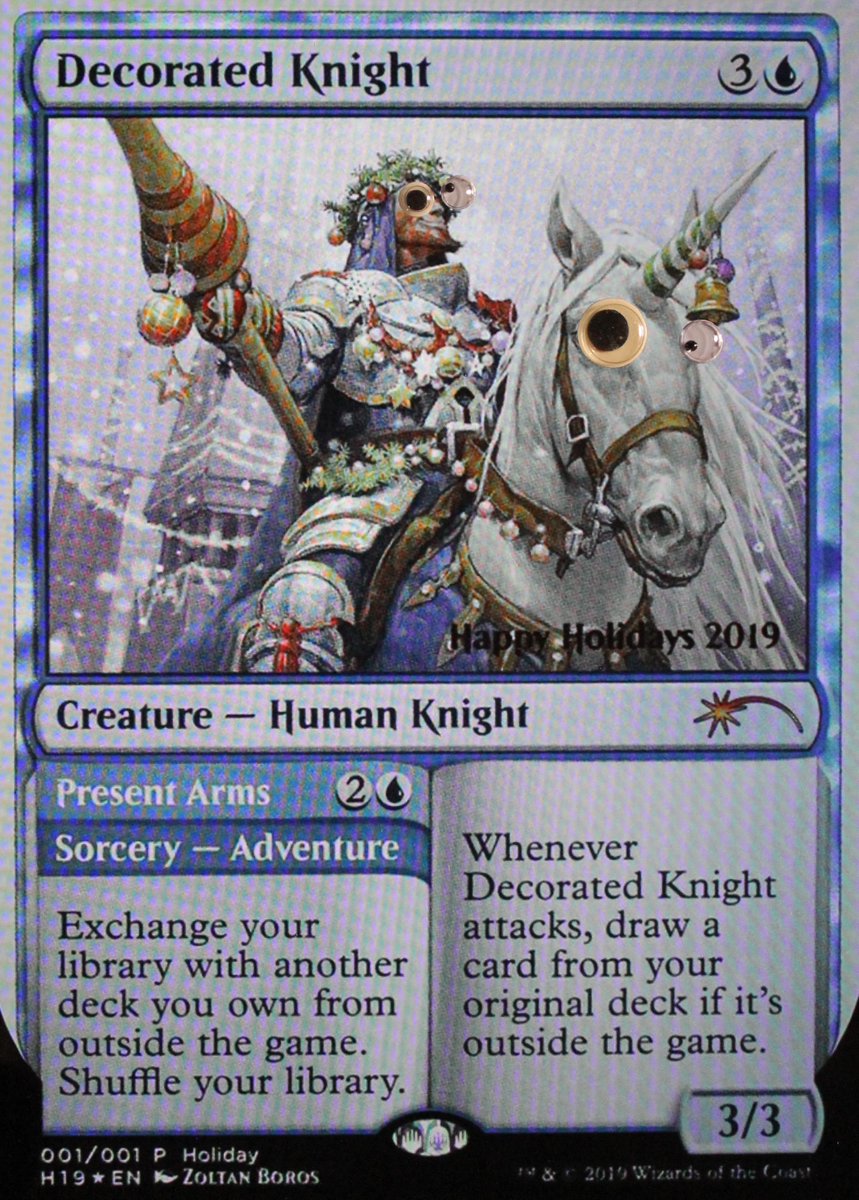 MagicGooglyEyes's tweet photo. Happy Holidays!
#DecoratedKnight #mtg #MagicTheGathering https://t.co/zCryCDTbWW