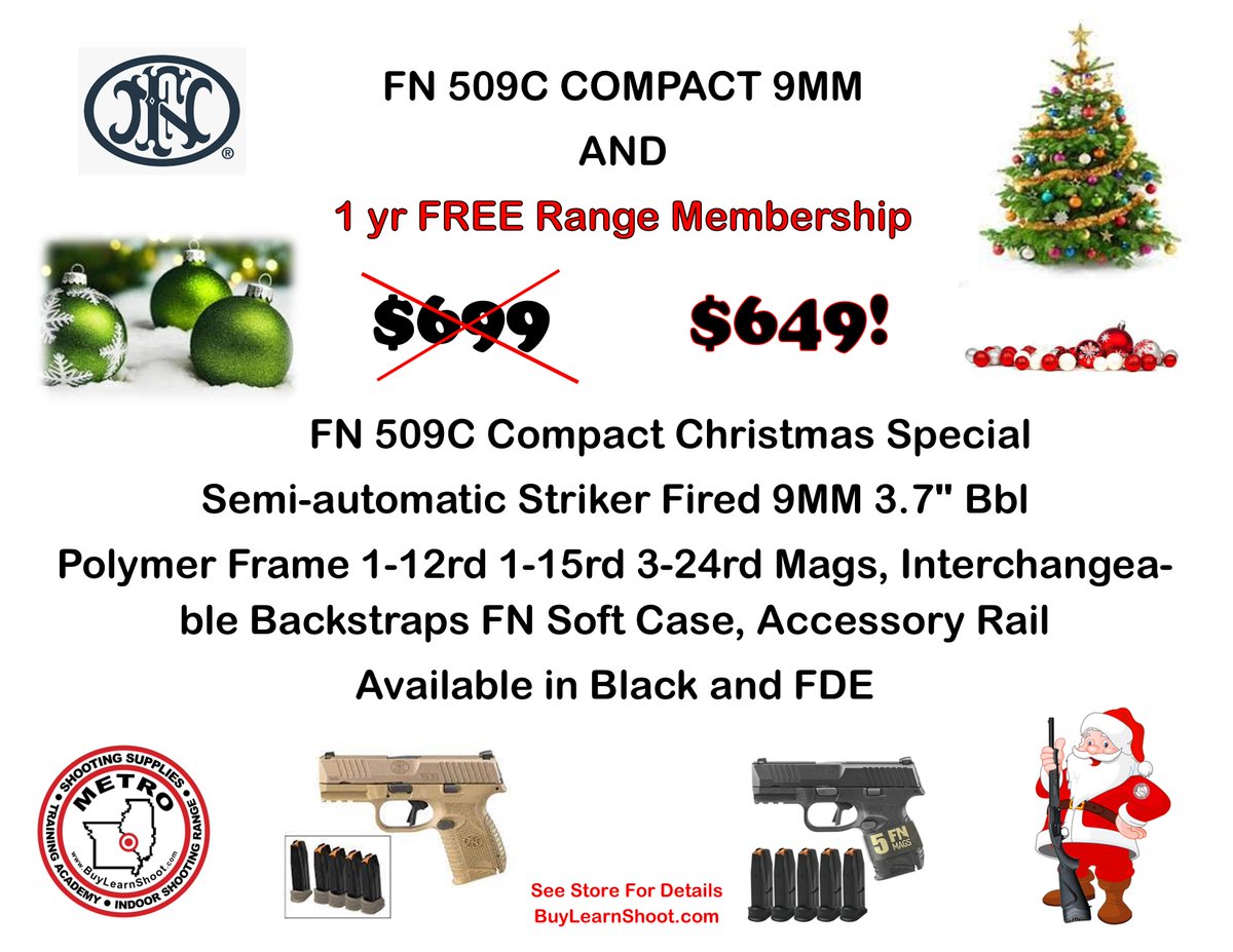 Come and get your Christmas present today while they are available.... Great Deal! FN 509C
Open 7 days a week! 11a-8p - Sun 11a-6p
BuyLearnShoot.com
#Christmas2023 #fn509cbundle #fn #christmasgift #metroshootingsupplies #largeguninventory #bundles #2a #2AShallNotBeInfringed