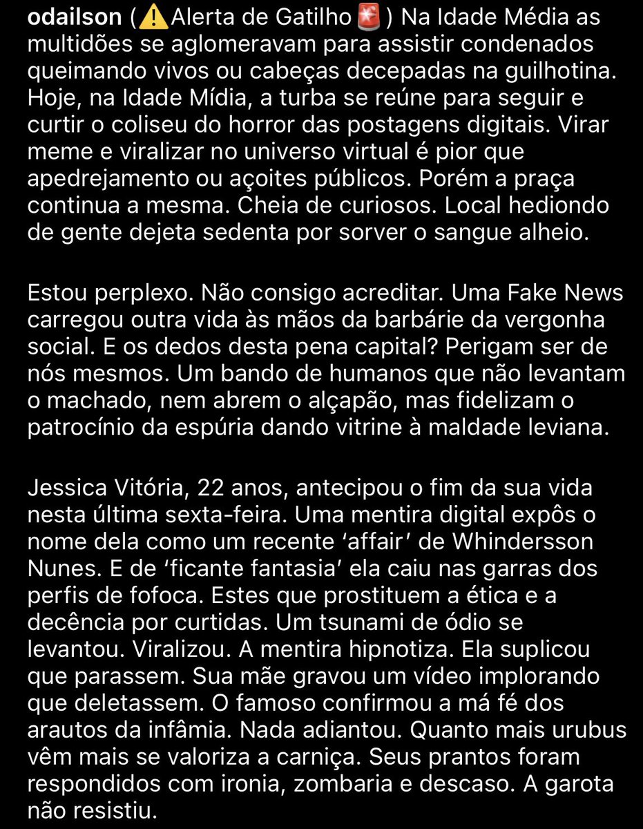 odailson_ucb's tweet photo. Jessica, 22 anos, antecipou o fim de sua vida por causa de Fake News. Tragédia. Somos o que seguimos. https://t.co/wQgrE8M8cF