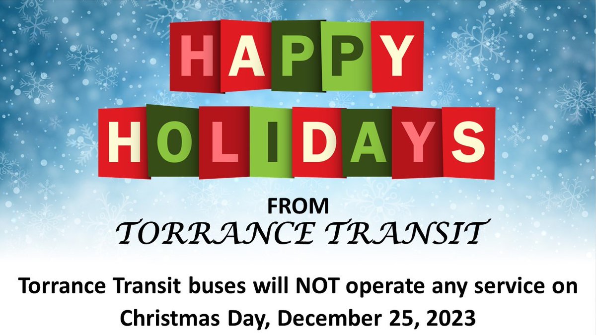 Torrance Transit (@TorranceTransit) on Twitter photo 2023-12-24 00:24:48