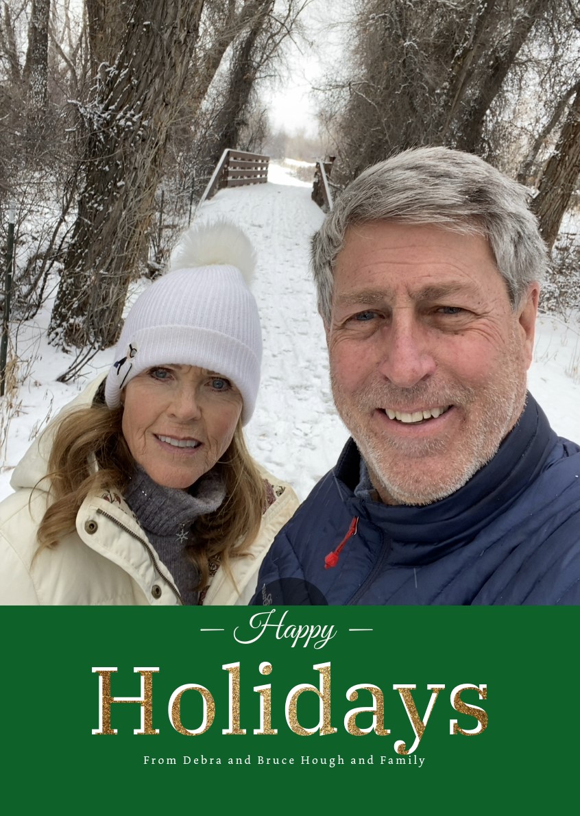 Wishing all our friends a very Merry Christmas, a Peaceful New Year, and a Happy Holiday Season to all our friends of all faiths, persuasions, and beliefs.
A walk on the trail at home.  Bruce and Debra Hough