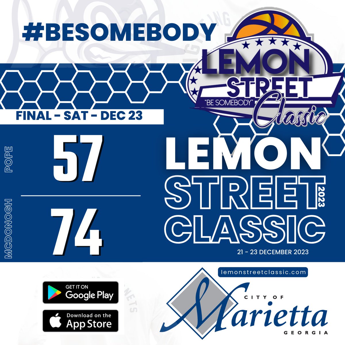 LemonStClassic's tweet photo. Day 3
6:15p
Pope 🆚 McDonough🏆
@cityofmarietta @TravelCobb @cobbsports

Congratulations to McDonough HS as they win the #MariettaPowerBracket at the 4th Annual #LSC23

#BeSomebody https://t.co/DyU8wQu2TL