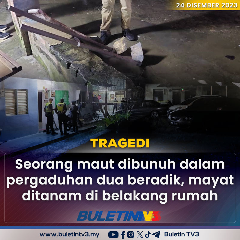 BuletinTV3's tweet photo. TRAGEDI | Pergaduhan dua beradik berakhir dengan tragedi, apabila salah seorang maut dibunuh di Sungai Choh, Rawang, Selangor malam tadi.

Lebih tragis, mayat mangsa kemudian ditanam di belakang rumah. https://t.co/xkl2p7Ug5o