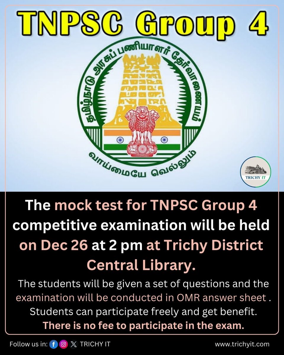 TrichyIT's tweet photo. The mock test for TNPSC Group 4 competitive examination will be held on Dec 26 at 2 pm at Trichy District Central Library.

Tag or Share with your friends to get benefit

#tnpsc #trichy #trichyit #tiruchy #tiruchirappalli #tnpscmocktest #tamilnadu #trichi #TNPSC #tnpscgroup4 https://t.co/mp7glbw8oC
