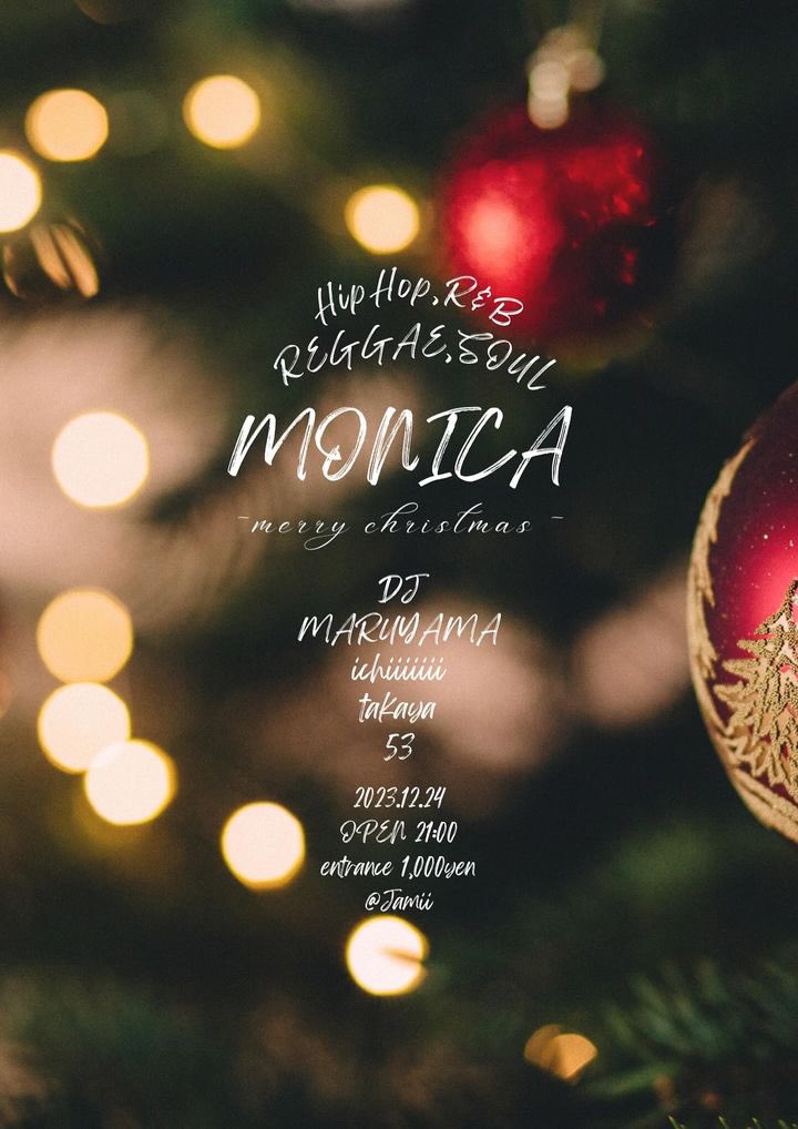 12/24(日)21時
ニセコjamiiにてHIPHOP,R&amp;B,REGGAE,SOUL
のイベント「MONICA (モニカ)」
を開催します☺️
DJは全てレコードでプレイをし
90年代が好きな方、2000年初期がたまらない方、SOULの気持ち良いのが好きな方、
REGGAEで踊りたい方など
今回はクリスマスも合わせて最高なイベント🎄
#ニセコ
#室蘭