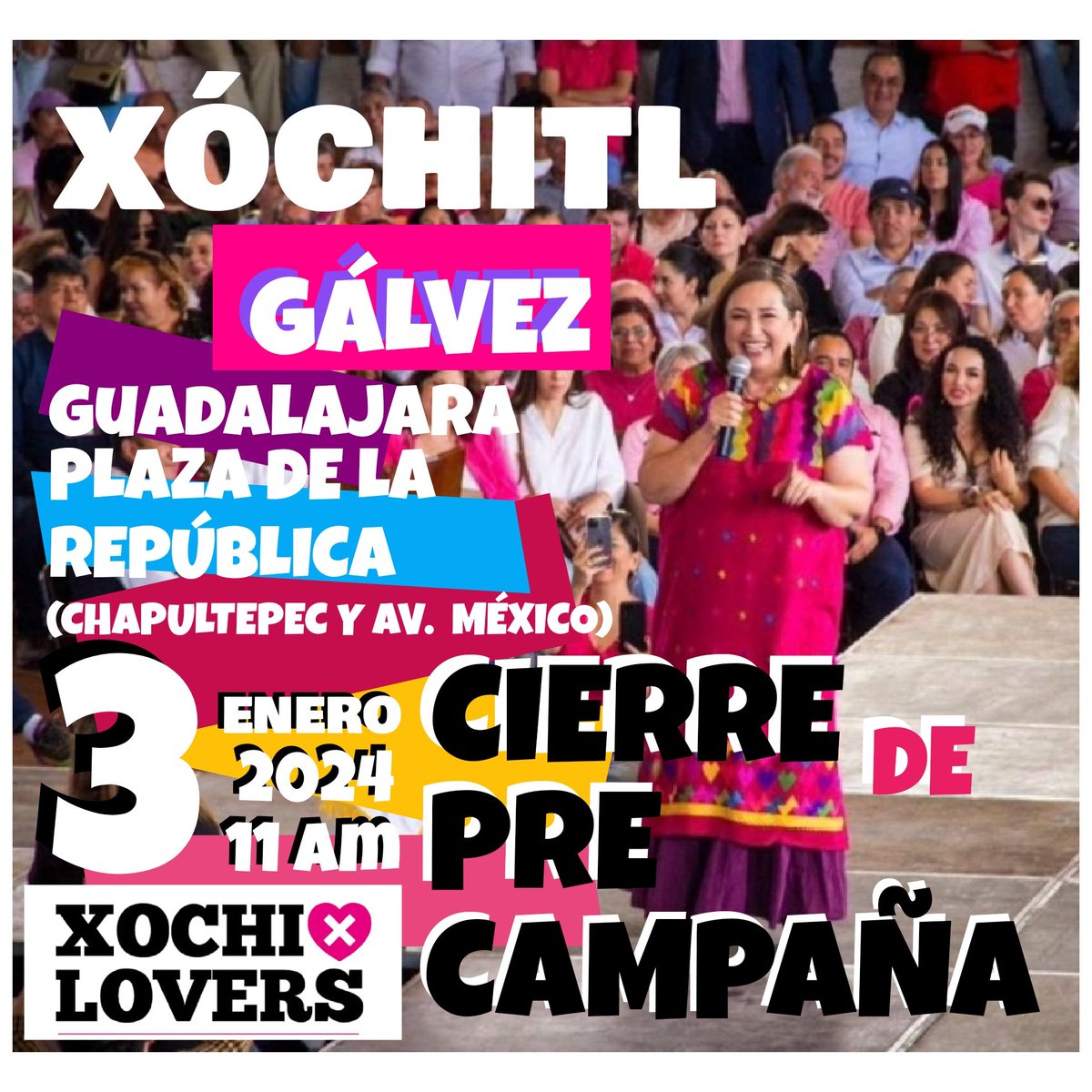 Vámonos pa' GUADALAJARA‼️ Al CIERRE DE PRE CAMPAÑA de @XochitlGalvez ‼️ Este próximo miércoles 3 de Enero de 2024, a las 11:00 am. En PLAZA DE LA REPÚBLICA, (Chapultepec y Av. México) #XochitlVa #ConTodoElCorazon @xochilove_rs @XovenesXingones