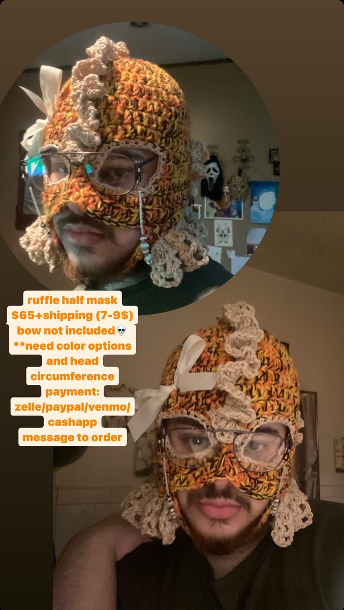 hey, been a while. i’m taking comms for ruffle half masks! shipping in the US only. msg to order. 
in need of funds for symptom management(braces/compression garnments, etc.)
**can crochet bow(s) if desired