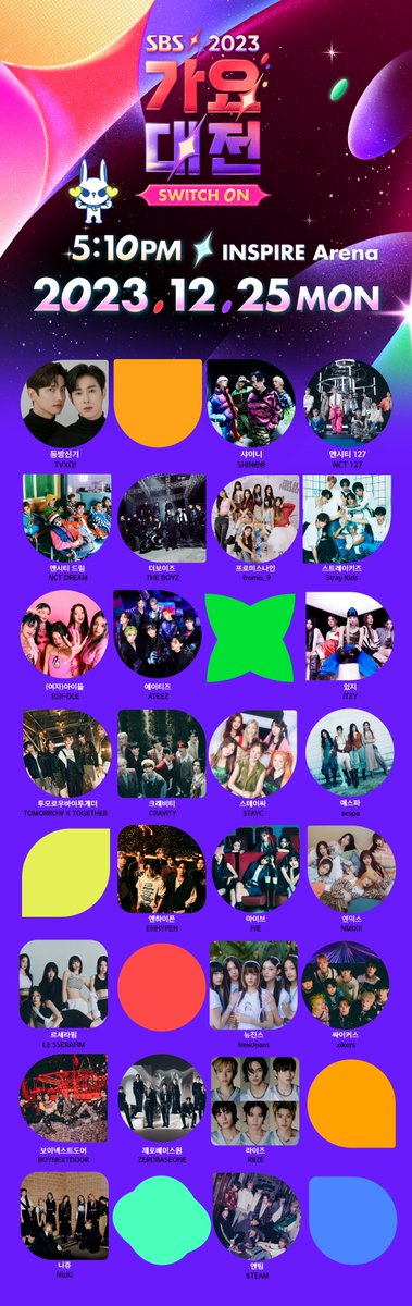 skpblive's tweet image. [LIVE] SBS GAYO DAEJEON
• 🗓️ Dec 25, 2023
• 🕞 5:10PM KST

● Line-Up:
TVXQ
SHINee
NCT 127
NCT DREAM
Stray Kids
(G)I-DLE
TXT
IVE
NewJeans
LE SSERAFIM
ZEROBASEONE
THE BOYZ
ATEEZ
ITZY
STAYC
aespa
RIIZE
ENHYPEN
NMIXX
BOYNEXTDOOR
fromis_9

🖥️ Link Stream: skpb.live/#2023-sbs-gayo