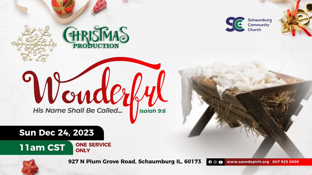RCCGSCC's tweet photo. Join us this Sunday to share in the blessings of God.
A Christmas Production…Wonderful 
Isaiah 9:6
Venue: 927 N Plum Grove Road, Schaumburg, IL, 60173.

Time: 11 a.m.

See you in church! https://t.co/WlHhBLsChQ