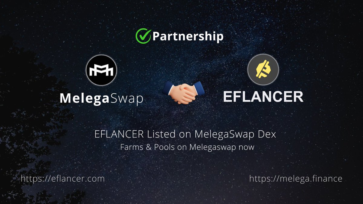 eflancer's tweet photo. Partnership &amp; Listing with @meleganza

Now Farms &amp; Pool on #MelegaSwap

✅Stake $BNB - $EFCR LP To Earn $MARCO
👉https://t.co/qLlzOMxmoW

✅Stake $MARCO To Earn $EFCR
👉https://t.co/eTX2ETAx5T

#melega #efcr #eflancer #PancakeSawap https://t.co/EaEs7TJ8Ev