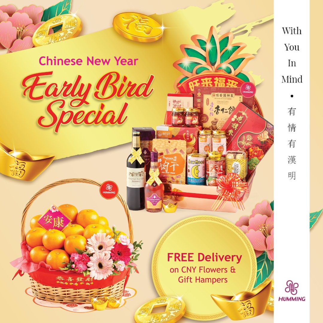 HummingFlowers's tweet image. 🧧 Save $10 by enjoying FREE delivery of your bountiful CNY gift hampers with Humming when you place your orders by 15 Jan 2024 and get them delivered by 22 Jan 2024.

bit.ly/hfgCNY2024 or call 6844 2222!

#HummingFlowersAndGifts #有情有漢明  #WithYouInMind #ChineseNewYear