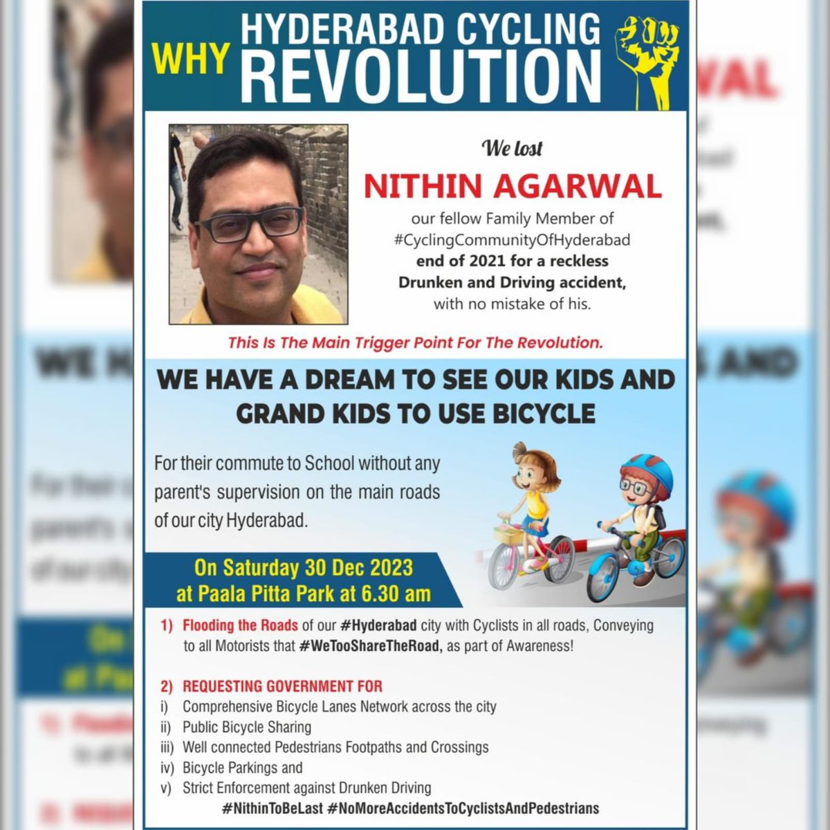 We have a dream to see our kids and grandchildren to use Bicycle, Walking and Public Transportation without any safety problems. Our cyclists family member #NithinAgarwal lost life on the road 2 years back leaving behind his family, no fault of his, due to a drunk and drive…