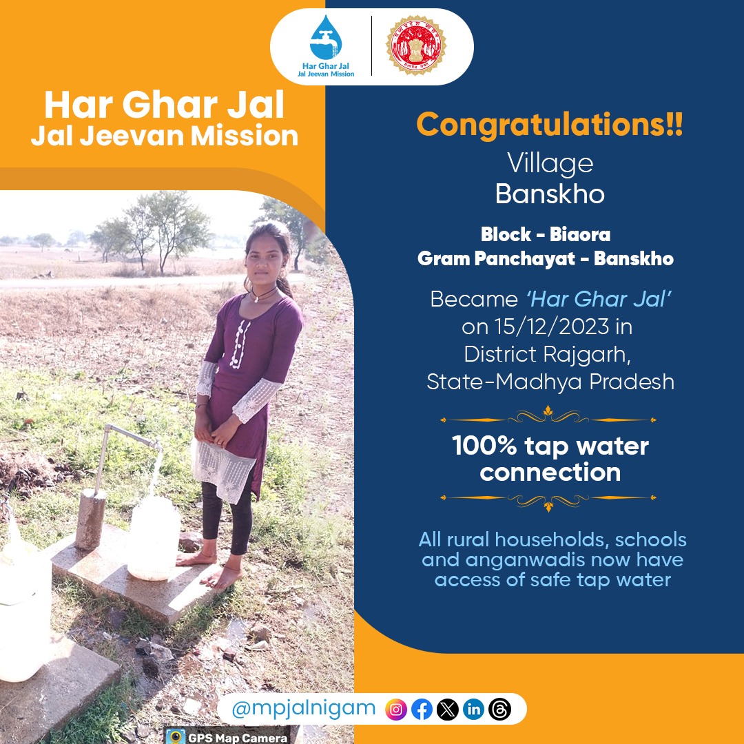 jal_mp's tweet photo. Congratulations to the residents of Banskho, Rajgarh District on achieving a 100% Har Ghar Jal record under the #JalJeevanMission in Madhya Pradesh. 
 #MpJalNigam #HarGharJalMP #13crhargharjal #DDSW #Rajgarh #Transformingcommunities #HarGharJal #WaterForAll #mpgovernment https://t.co/fm5FlxQ9nm