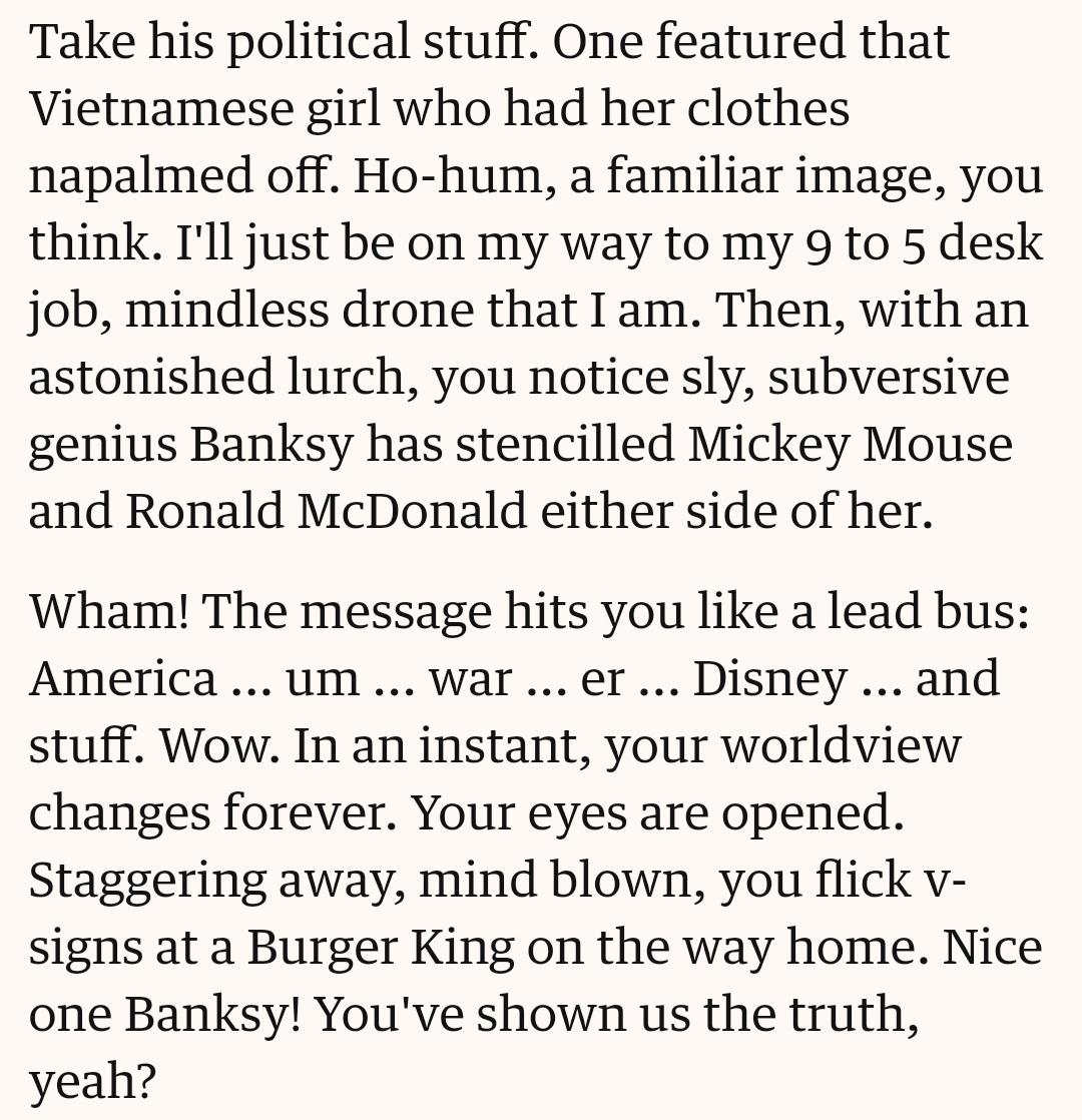 Every time Banksy is on the TL I remember Brooker's best column.