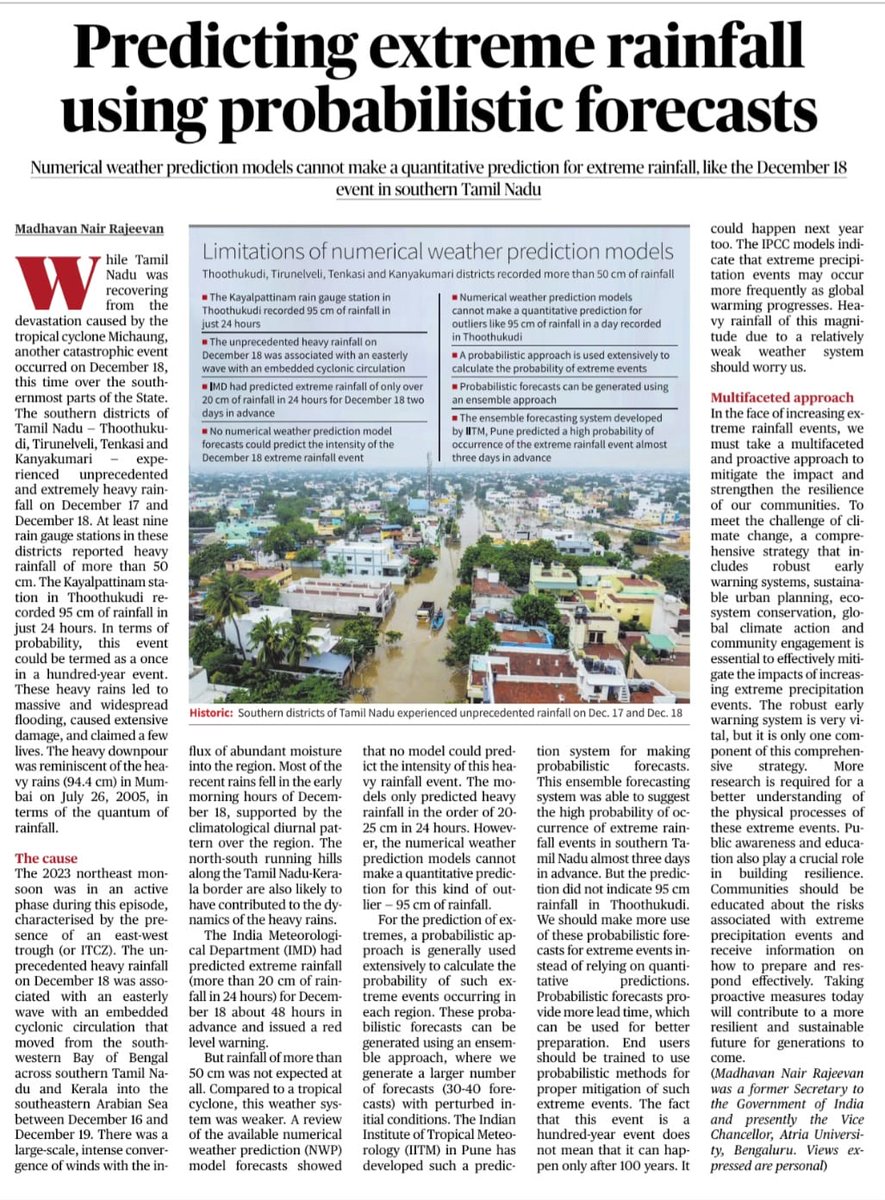 rajeevan61's tweet photo. My article in Hindu today on recent extreme rainfall over South TN &amp; its prediction.

The TN event was one in hundred year event &amp; the models have difficulties in predicting these outliers quantitatively. probabilistic approach can be used for better effective mitigation. https://t.co/rd6dQNswFz