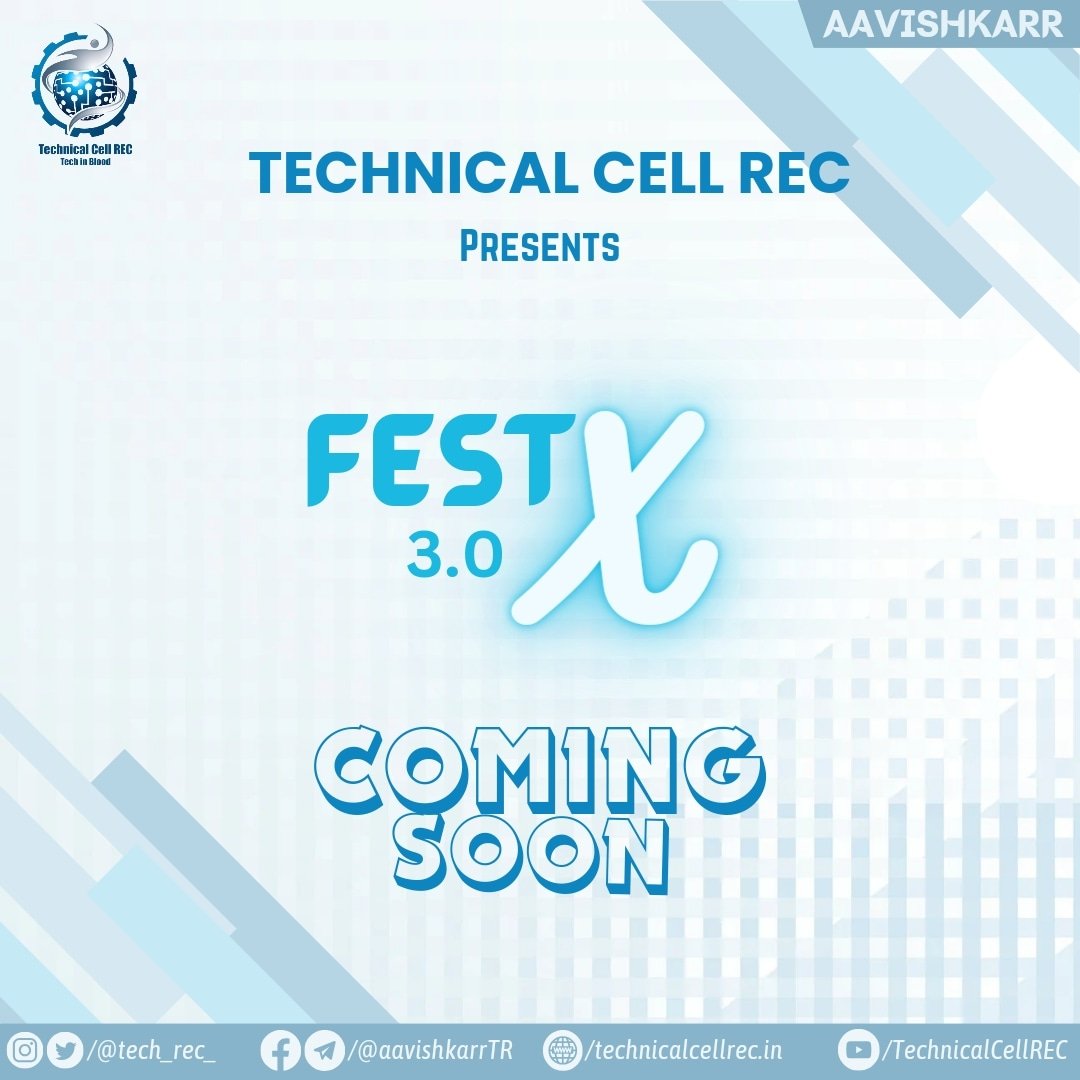 tech_rec_'s tweet photo. #FestX3.0
#ComingSoon 
#TechnicalcellREC 
#Aavishkarr https://t.co/CmJwQEmf7F
