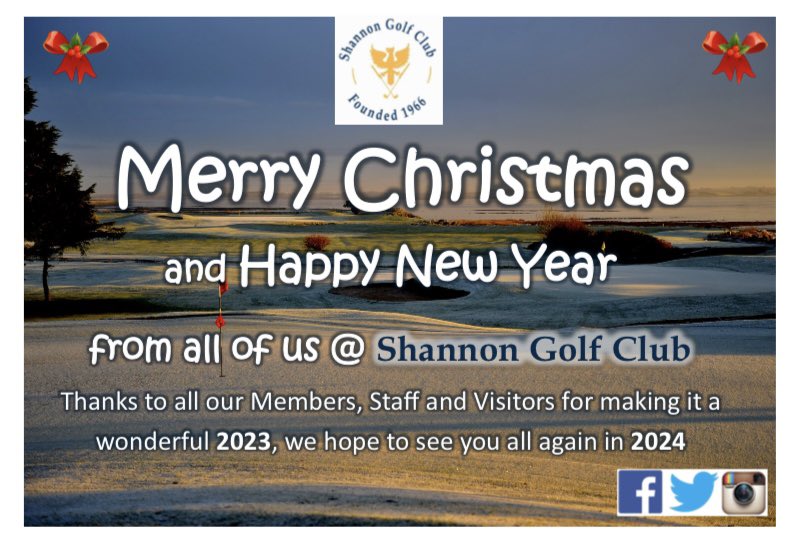 From all <a href="/GolfShannon/">ShannonGolfClub</a> we would like to wish everyone a Merry Christmas and Happy New Year