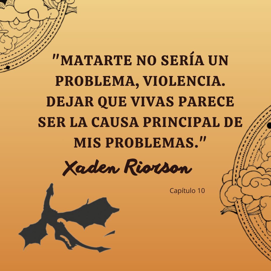 FourthWingesp's tweet image. "Matarte no sería un problema, Violencia. Dejar que vivas parece ser la causa principal de mis problemas." 

- Xaden Riorson

#FourthWing #AlasDeSangre #IronFlame #EmpyreanSeries #FlyOrDie