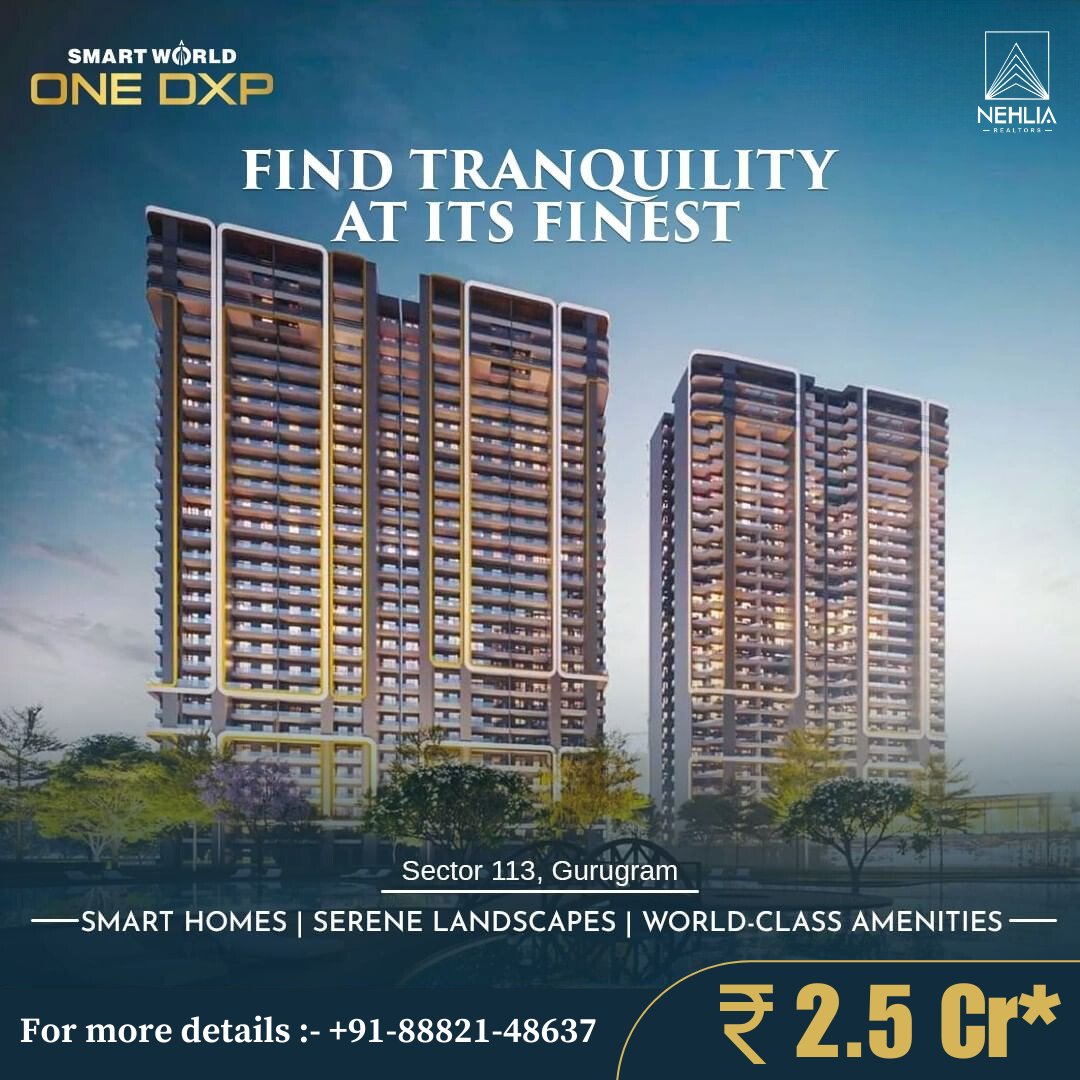 NehliaRealtor's tweet photo. 𝗨𝗹𝘁𝗿𝗮 𝗟𝘂𝘅𝘂𝗿𝘆 𝗥𝗲𝘀𝗶𝗱𝗲𝗻𝗰𝗲𝘀
Book 3.5 / 4.5 BHK +S Luxurious
Apartments in 𝐒𝐦𝐚𝐫𝐭 𝐖𝐨𝐫𝐥𝐝 𝐎𝐧𝐞 𝐃𝐗𝐏

📍 Smart city Delhi Airport, Sector 113, Gurgaon

👉 starting price @2.50 Cr*
👉 Most Premium Project Of Dwarka Expressway
#SmartworldOneDXP https://t.co/PxIttbKywV