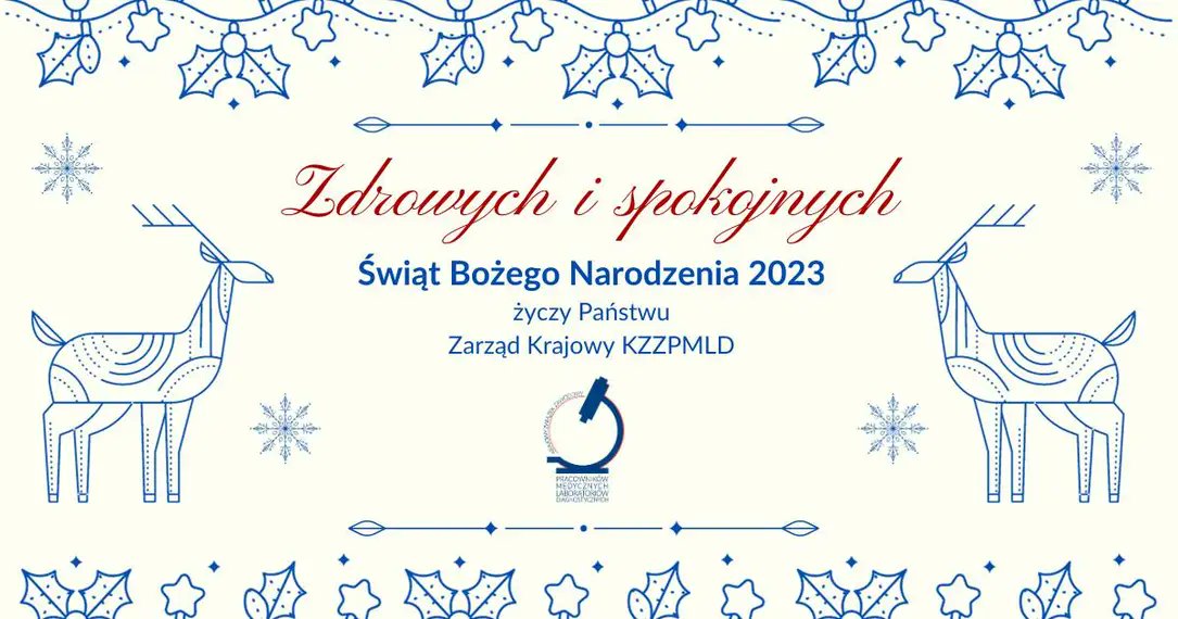 Najlepsze życzenia świąteczne od Zarządu Krajowego #kzzpmld