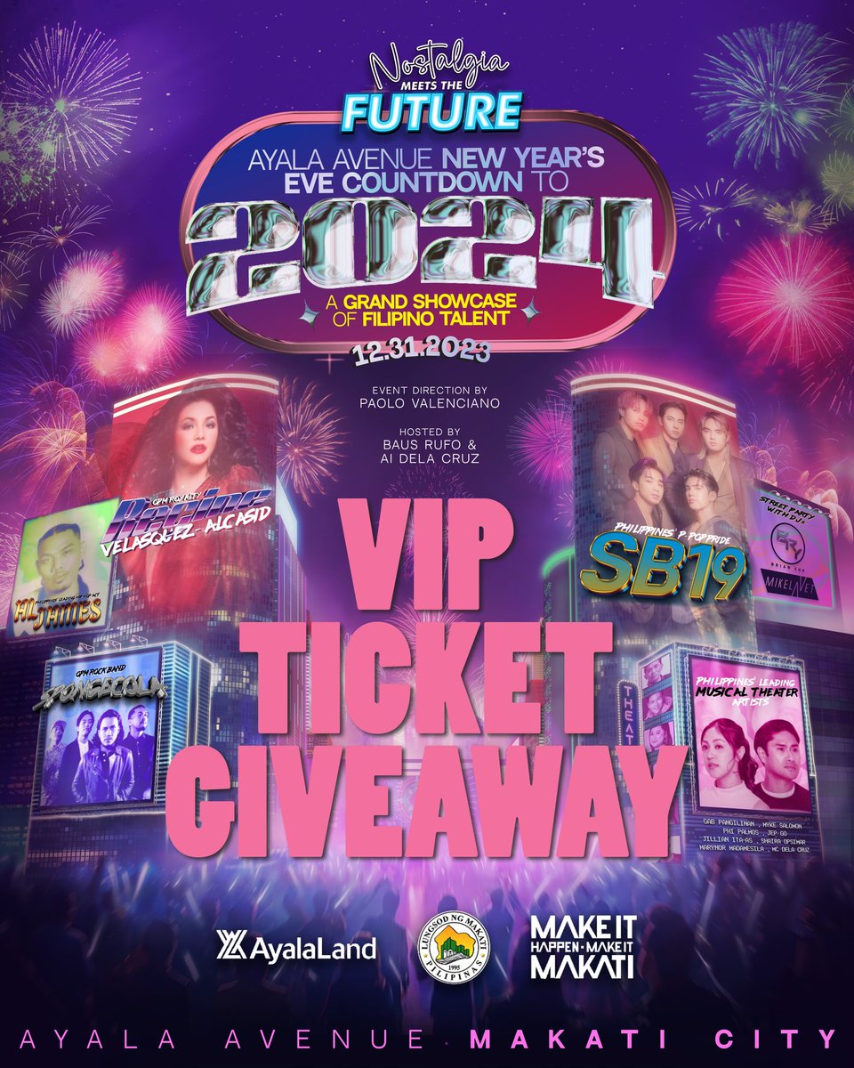 torlon_bush's tweet photo. 📣 MAKATI NEW YEAR'S EVE COUNTDOWN VIP TICKETS GIVEAWAY
  
This is your chance to win VIP tickets to Nostalgia Meets The Future! 🎇
  
Want to watch your favorite artists LIVE? 5 random winners will get a chance to win 2 VIP tickets! 1 winner per artist/s fandom will be chosen. https://t.co/zpIy36m96C