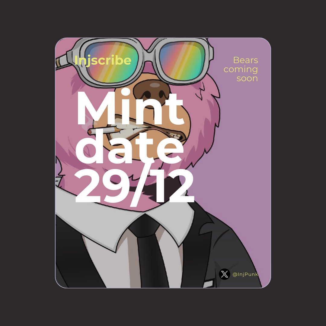 🎄Merry Christmas INJ Fam🎉

🐻Bears NFT WL Giveaway 🐻

5 x <a href="/InjPunk/">INJSCRIBED</a> Injscribed Bears WL
Supply: 2500
Date: December 29, Friday
Mint Price: 0.55 INJ (WL) 0.69 INJ (Public)

🍯Follow <a href="/InjPunk/">INJSCRIBED</a> &amp; @Davetatyo
🍯Like &amp; Rt
🍯Tag 3 Friends

⏰Winner drawn in 48 Hours