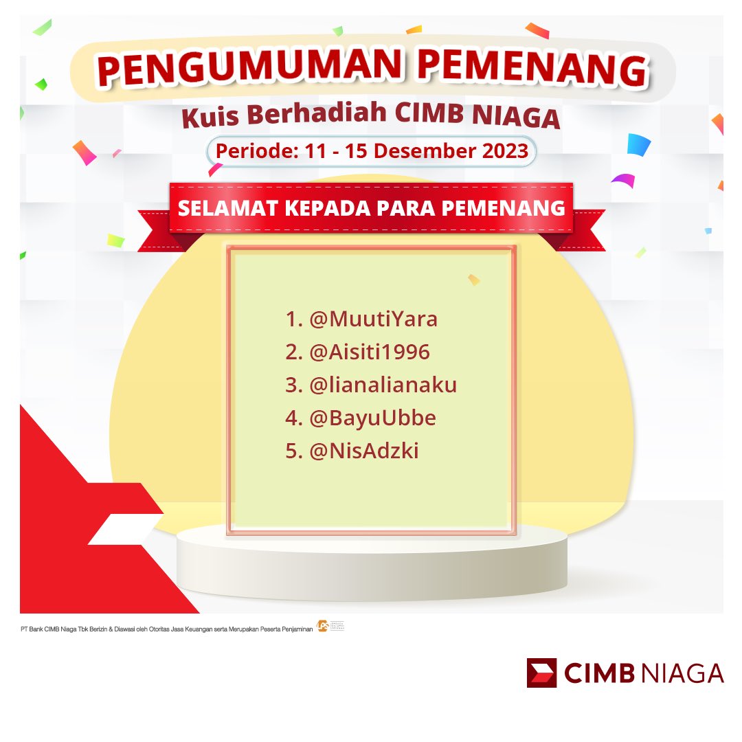 CIMB Niaga (@cimbniaga) on Twitter photo Selamat kepada para pemenang!
1. <a href="/MuutiYara/">ʏ α</a>
2. <a href="/Aisiti1996/">Ai siti robiah</a>
3. <a href="/lianalianaku/">Eccedentesiast🌻</a>
4. <a href="/BayuUbbe/">bagolajaa</a>
5. <a href="/NisAdzki/">Nisa Adzkiya</a> Selamat kepada para pemenang!
1. <a href="/MuutiYara/">ʏ α</a>
2. <a href="/Aisiti1996/">Ai siti robiah</a>
3. <a href="/lianalianaku/">Eccedentesiast🌻</a>
4. <a href="/BayuUbbe/">bagolajaa</a>
5. <a href="/NisAdzki/">Nisa Adzkiya</a>