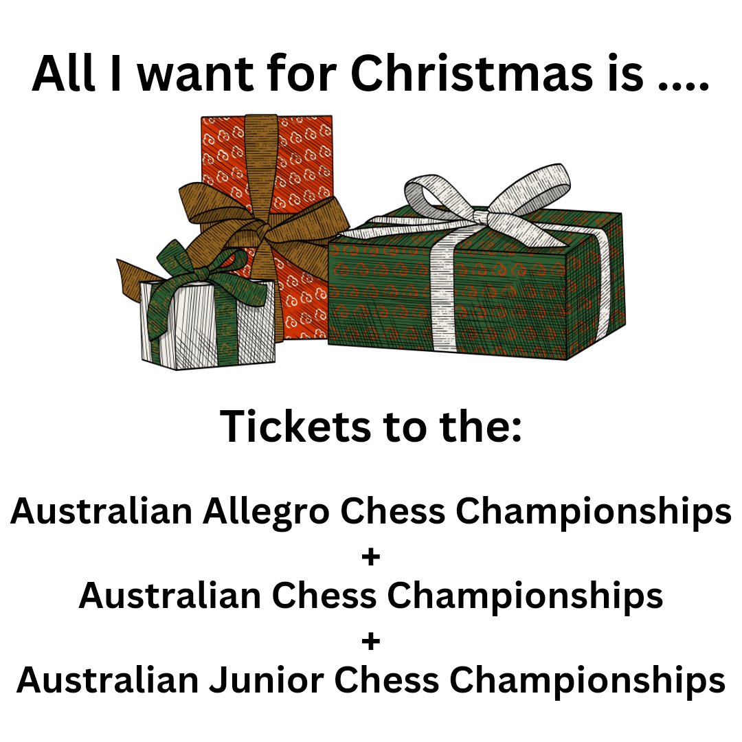 sachessau's tweet photo. All I want for Christmas is ...... Tickets to the:
- Australian Allegro Chess Championships
- Australian Chess Championships
- Australian Junior Chess Championships
#SACA #Chess #Adelaide #AusChess #SAJCL #JuniorChess https://t.co/Mvom1Nr9Ij