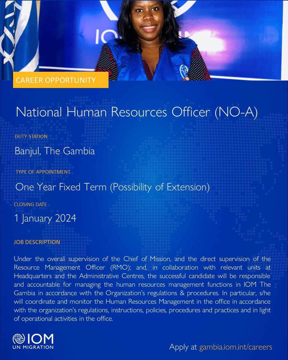 📢 Opportunities to work with IOM The Gambia!  

IOM The Gambia is looking for dedicated professionals to join their team in Banjul as:  

◉ National Human Resources Officer (NO-A)  
◉ Supply Chain Officer (NO-A)  

Apply 👉 gambia.iom.int/careers before 1 January