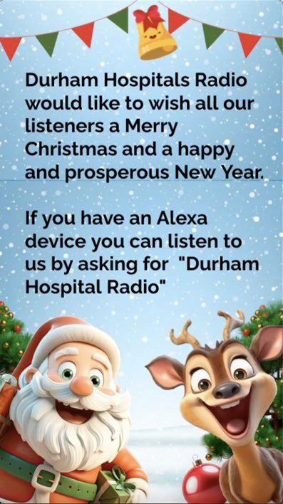DurhamHospRadio's tweet photo. Head over to our website for a list of our programmes on Christmas Eve, Christmas Day and Boxing day:
https://t.co/rRwdIfv9rD

Listen at https://t.co/60nnY3pGv5 or ask Alexa “Play Durham Hospital Radio" https://t.co/fmbdoYkGsZ